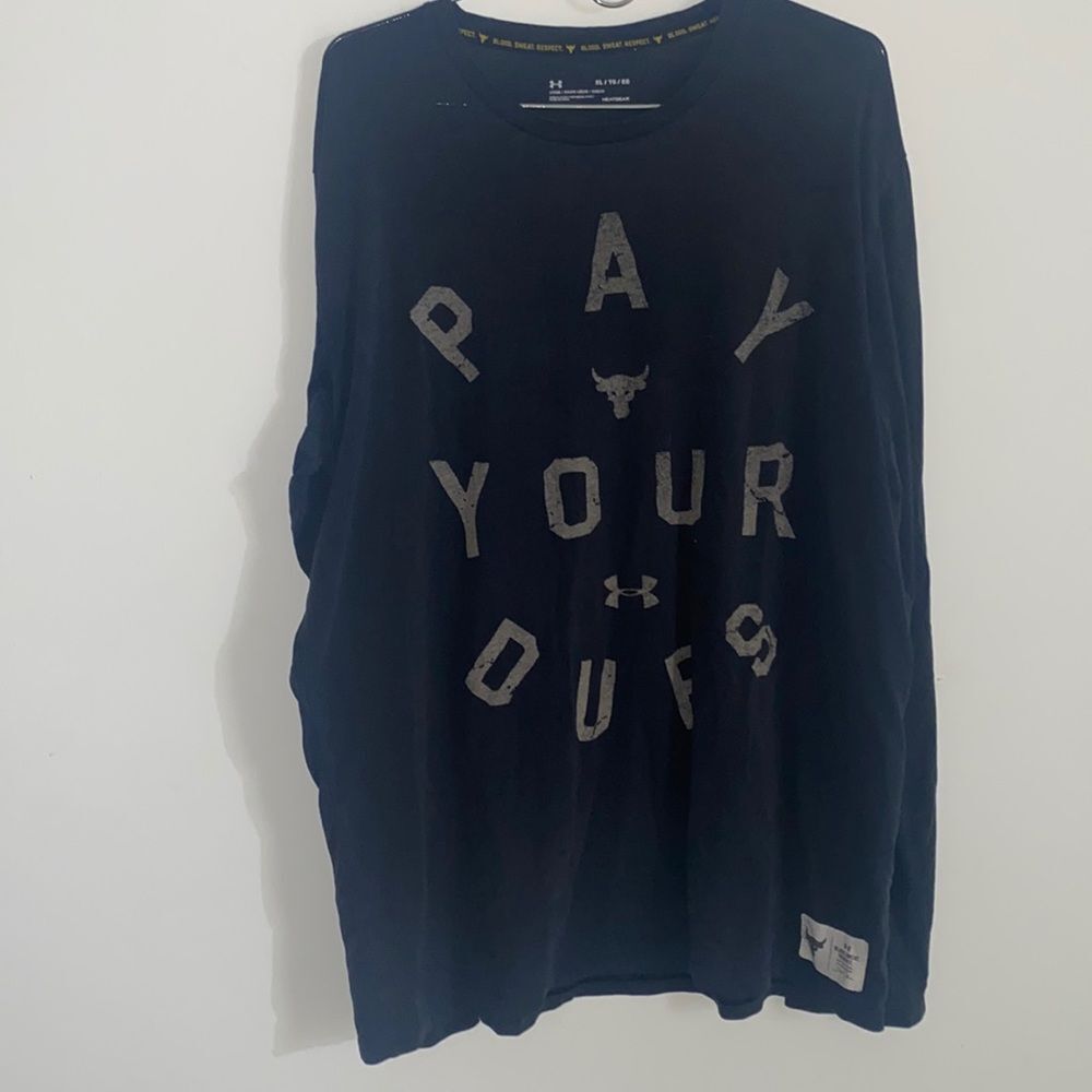 Under armpit project rock “pay your dues “ long sleeve tee